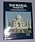 Taj Mahal: The Illumined Tomb : An Anthology of Seventeenth-Century Mughal and European Documentary Sources