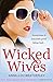 Wicked Wives by Weatherley, Anna-Lou (2013) Paperback