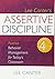 [Assertive Discipline: Positive Behavior Management for Today's Classroom] [Author: Canter, Lee] [November, 2009]