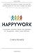 Happywork: A Business Parable About the Journey to Teamwork, Profit, and Purpose by Chris Reimer (2015-02-17)