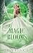 Magic Blooms