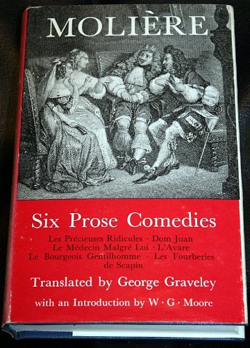 Six prose comedies of Molière; (The World's classics)