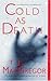 Cold as Death (Tango Key) by T.J. MacGregor (2006-10-23)