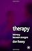 Therapy: Intimacy Between Strangers by Don Feasey (2005-09-23)