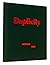 Duplicity by Bob Tarte Duplicity by Bob Tarte