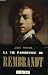 La Vie Passionnee de Rembrandt