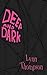 [(Deep And Dark)] [By (author) Lynn Thompson] published on (September, 2009)