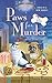 Paws For Murder: A Pet Boutique Mystery by Knox, Annie (2014) Mass Market Paperback