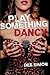 Play Something Dancy (Volume 1) Paperback November 28, 2012