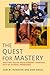 The Quest for Mastery: Positive Youth Development Through Out-of-School Programs by Sam M. Intrator (2014-02-28)