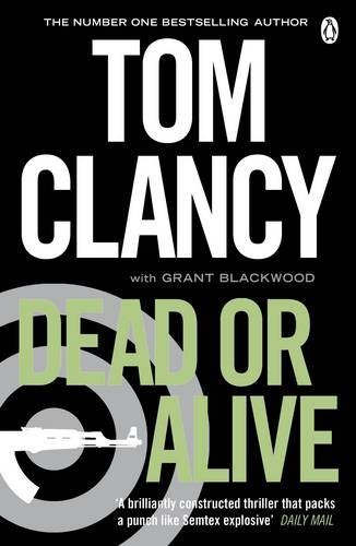 By Tom Clancy - Dead or Alive
