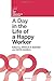 A Day in the Life of a Happy Worker (Current Issues in Work and Organizational Psychology) (2013-01-19)