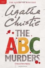 The A.B.C. Murders: A Hercule Poirot Mystery (Hercule Poirot Mysteries) Reissue edition