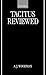 [Tacitus Reviewed] [Author: Woodman, A. J.] [October, 1998]