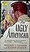 Ugly American, The