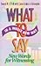 What to say in a whole new way: New words for witnessing