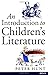 An Introduction to Children's Literature.