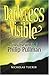Darkness Visible: Inside the World of Philip Pullman by Nicholas Tucker (2003-02-07)