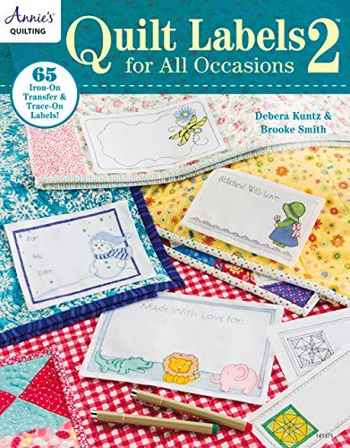Quilt Labels for All Occasions 2 by Brooke Smith (31-Mar-2015) Paperback
