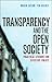 [Transparency and the open society] [By: Taylor, Roger] [September, 2016]