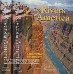 The Rivers of America: A Descriptive Bibliography Including Biographies of the Authors, Illustrations, and Editors (Rivers of America)