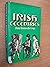 Irish Eccentrics: A Selection