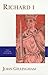 Richard I (Yale English Monarchs Series) by Gillingham, John New Edition (2002)