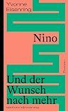 Nino: Und der Wun...