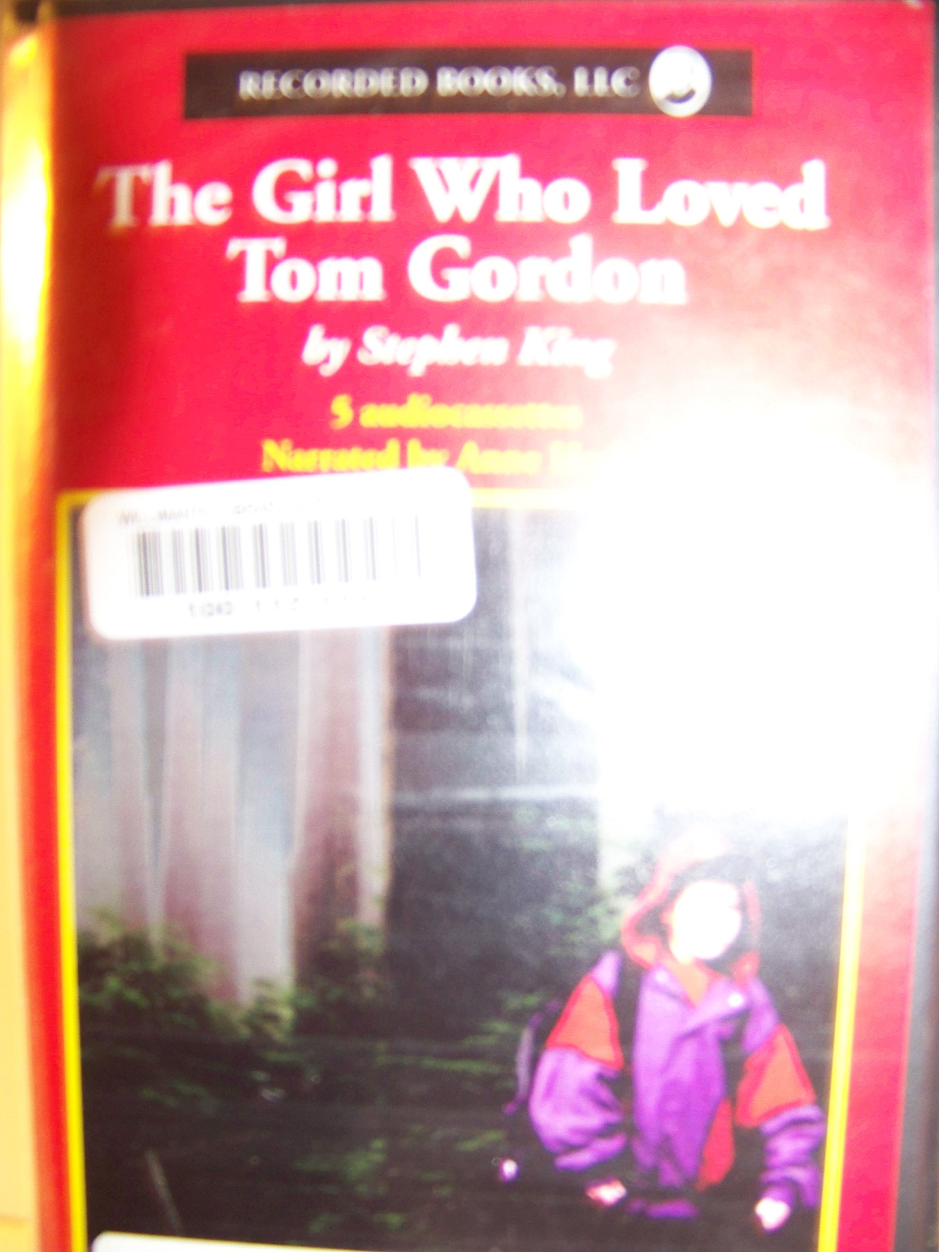 The Girl Who Loved Tom Gordon