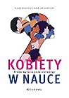 Kobiety w nauce. ...