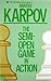 The Semi-Open Game in Action: Intermediate Level by Anatoly Karpov (1988-12-01)