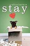 Stay: A Novel by ...