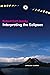 Interpreting the Eclipses by Robert Carl Jansky (11-Nov-2013) Paperback