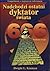Nadchodzi ostatni dyktator swiata [=The World's Last Dictator] by Dwight L. Kinman