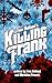 Killing Frank