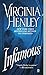 Infamous by Virginia Henley (2006-07-05)