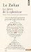 Le Zohar : Le livre de la splendeur de Gershom Scholem,Edith Ochs (Traduction) ( 25 septembre 2014 )