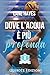 Dove l'acqua è più profonda (Out in College Serie Vol. 1) (Italian Edition)
