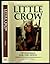 Little Crow: Spokesman for ...