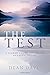 The Test: A Seeker's Journey to the Meaning of Life 2nd edition by Davis, Dean (2014) Paperback