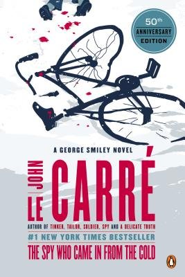 The Spy Who Came in from the Cold[SPY WHO CAME IN F-50TH ANNIV/E][Paperback]