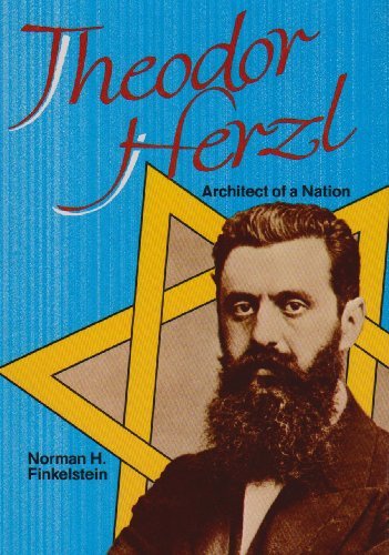 Theodor Herzl (Lerner Biographies) by Norman G. Finkelstein (1991-10-01)