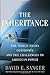 The Inheritance: The World Obama Confronts and the Challenges to American Power Hardcover – Deckle Edge, January 13, 2009