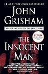 The Innocent Man:...