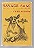 Savage Sam The Story of the Son of Old Yeller First US Edition