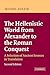 The Hellenistic World from Alexander to the Roman Conquest: A Selection of Ancient Sources in Translation by M. M. Austin (6-Jul-2006) Paperback