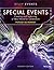 Special Events: Creating and Sustaining a New World for Celebration (The Wiley Event Management Series) by Goldblatt, Joe (2014) Hardcover