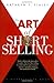 The Art of Short Selling (A Marketplace Book) by Kathryn F. S... by Kathryn F. Staley