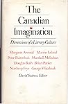 Canadian Imagination: Dimensions of a Literary Culture Canadian Imagination: Dimensions of a Literary Culture