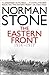 The Eastern Front 1914-1917 by Norman Stone(1998-07-01)